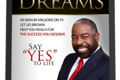 Live Your Dreams: Say "YES" To Life