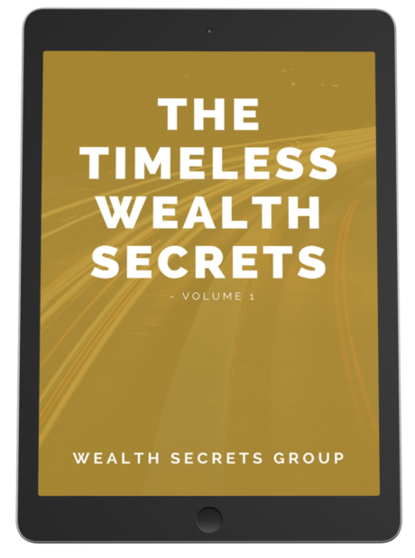 The Timeless Wealth Secrets – Volume 1